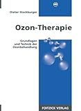 Ozon-Therapie. Grundlagen und Technik der Ozonbehandlung