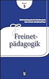 Reformpädagogische Schulkonzepte 05. Freinet-Pädagogik