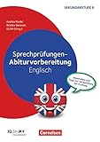 Abiturvorbereitung Fremdsprachen - Englisch: Sprechprüfungen - Materialien und Tipps zur Vorbereitung der Prüfung - Kopiervorlagen