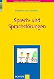 Sprech- und Sprachstörungen (Leitfaden Kinder- und Jugendpsychotherapie)