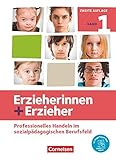 Erzieherinnen + Erzieher - Neubearbeitung - Band 1: Professionelles Handeln im sozialpädagogischen Berufsfeld - Fachbuch - Mit PagePlayer-App