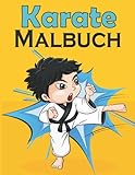 Karate Malbuch: für Kinder , Perfekte Malvorlagen für Jungen, Mädchen und Kinder im Alter von 4-12