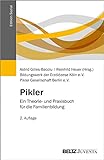 Pikler: Ein Theorie- und Praxisbuch für die Familienbildung (Edition Sozial)