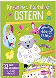 Kreatives Bastelset: Ostern: Set mit 33 bunten Papierbögen, Vorlagen zum Heraustrennen, Stickern und Falzhilfe