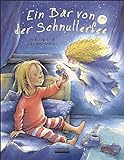 Ein Bär von der Schnullerfee - Das original Albarello-Bilderbuch zur Schnullerentwöhnung im Midi-Format!