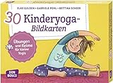 30 Kinderyoga-Bildkarten. Übungen und Reime für kleine Yogis. Yogakarten. (Körperarbeit und innere Balance. 30 Ideen auf Bildkarten)