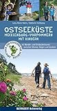 Ostseeküste Mecklenburg-Vorpommern mit Kindern: 55 Wander- und Entdeckertouren zwischen Wismar, Rügen und Usedom (Naturzeit mit Kindern)