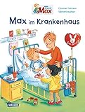 Max-Bilderbücher: Max im Krankenhaus