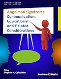 Angelman Syndrome: Communication, Educational, and Related Considerations (English Edition)