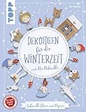 Dekoideen für die Winterzeit von Pia Pedevilla (kreativ.kompakt): Liebevolle Ideen aus Papier. Extra: Ein Bogen Geschenkpapier
