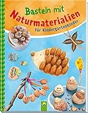 Basteln mit Naturmaterialien für Kindergartenkinder