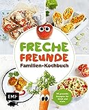 Freche Freunde – Familien-Kochbuch: 40 gesunde Rezepte für Groß und Klein